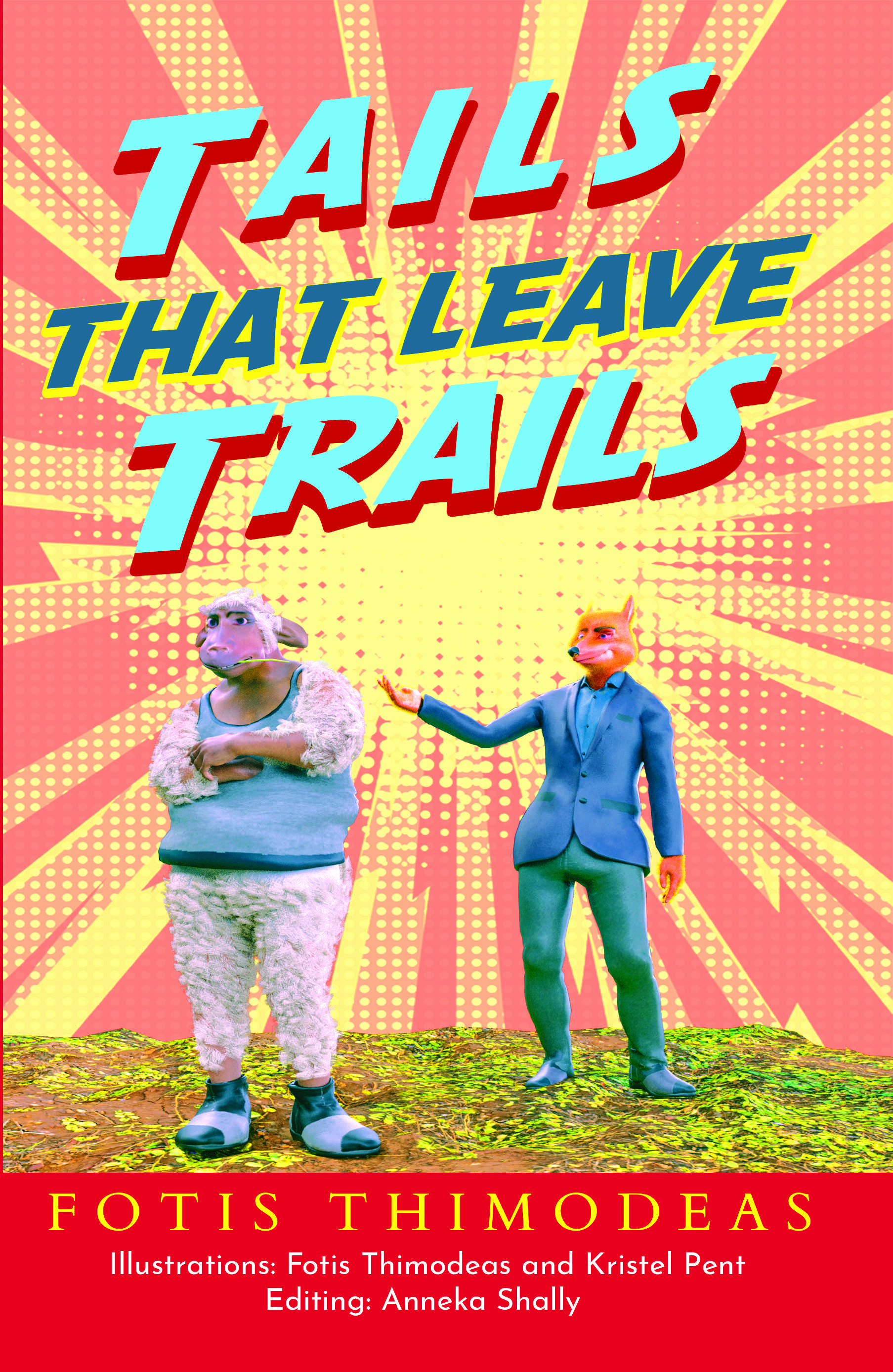 Tails that Leave Trails